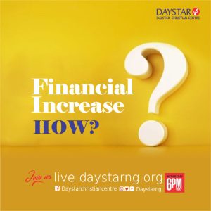 Will my financial situation improve?| Daystar Christian Centre.