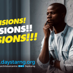 Decisions - The Quest | Daystar Online | Daystar Christian Centre