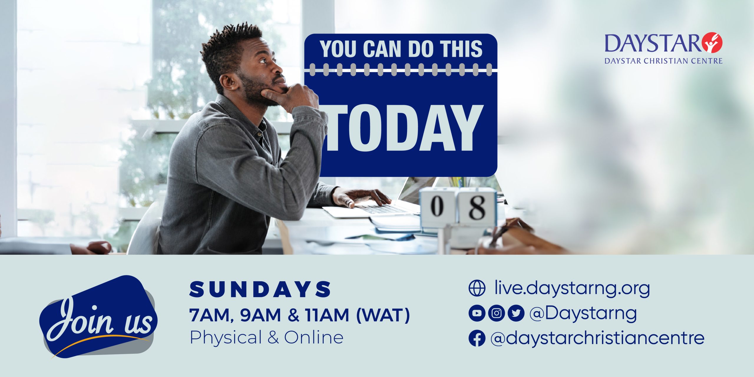 You Can Do This Today! | Daystar Christian Centre