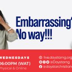 Would You Have Been Embarrassed? | Daystar Christian Centre