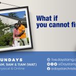 What if You Cannot Find Any? | Daystar Christian Centre