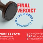 The Final Verdict Is IN! | Daystar Christian Centre