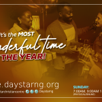 It’s The Most Wonderful Time Of The Year! | Daystar Christian Centre