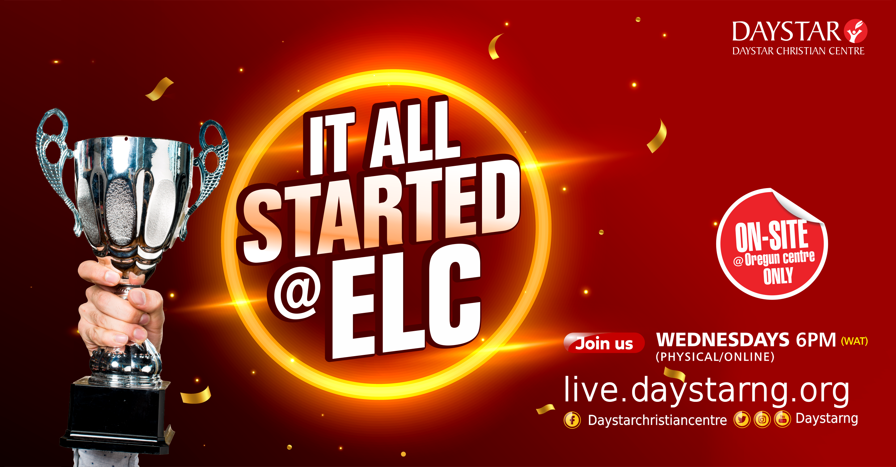 It all started at ELC | Daystar Christian Centre