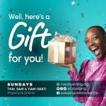 Here’s A Gift For You | Daystar Christian Centre