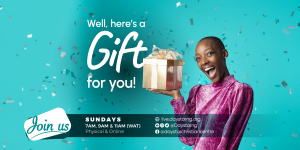 Here’s A Gift For You | Daystar Christian Centre
